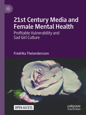 cover image of 21st Century Media and Female Mental Health